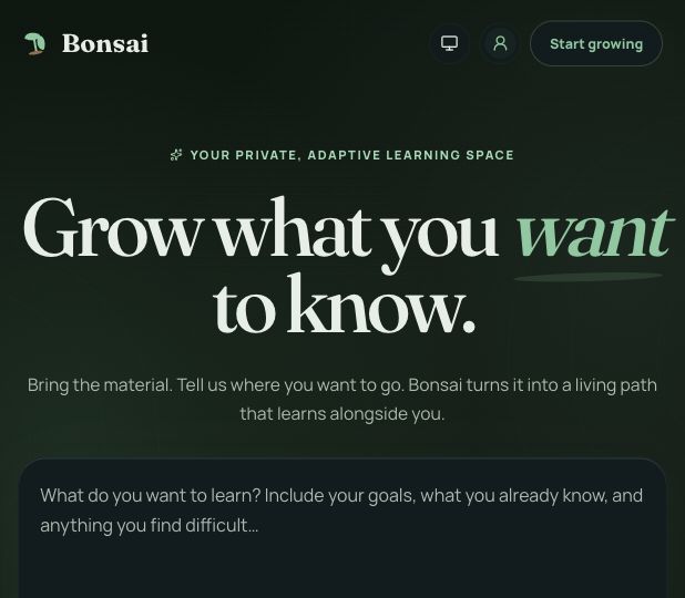Bonsai home screen inviting a learner to describe their goals and what they already know
